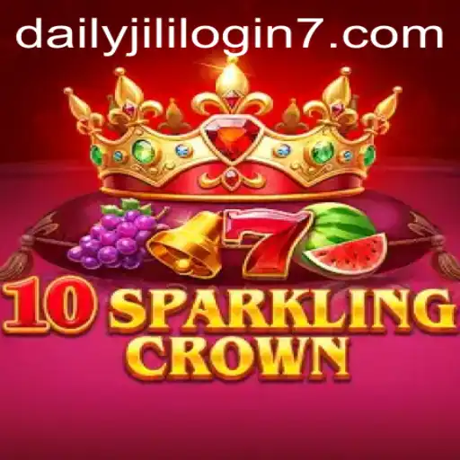 Explore the World of 10SparklingCrown with Daily Jili Login