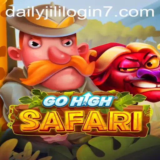 Exploring GoHighSafari and Daily Jili Login Strategies