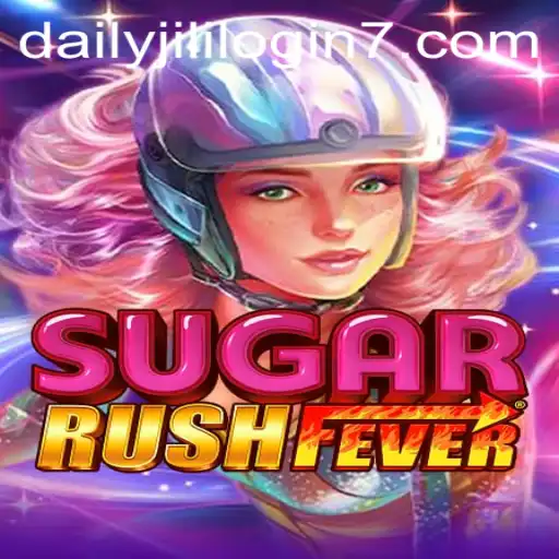 Dive Into the Sweet World of SugarRushFever with Daily Jili Login