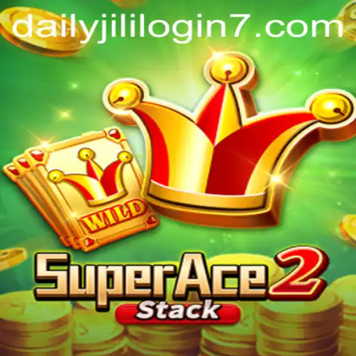 Unlocking the Fun: A Deep Dive into SuperAce2 and the Excitement of Daily Jili Login